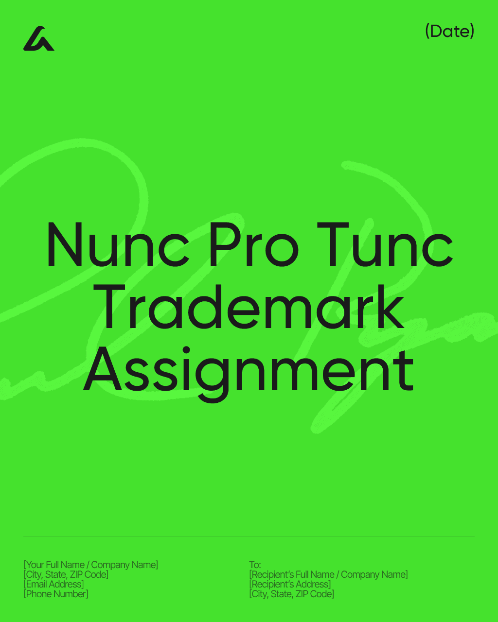 Nunc Pro Tunc Trademark Assignment