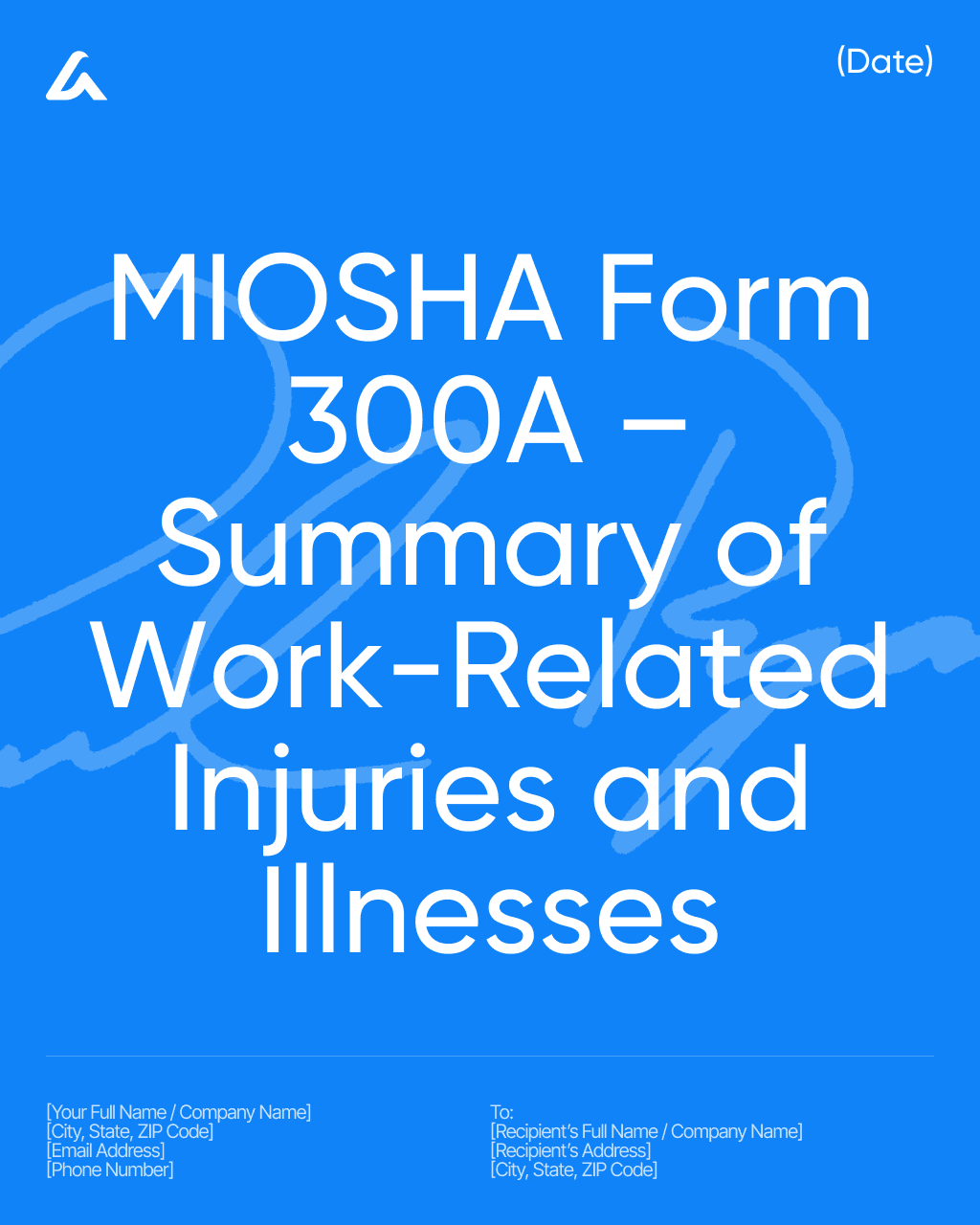 MIOSHA Form 300A – Summary of Work-Related Injuries and Illnesses