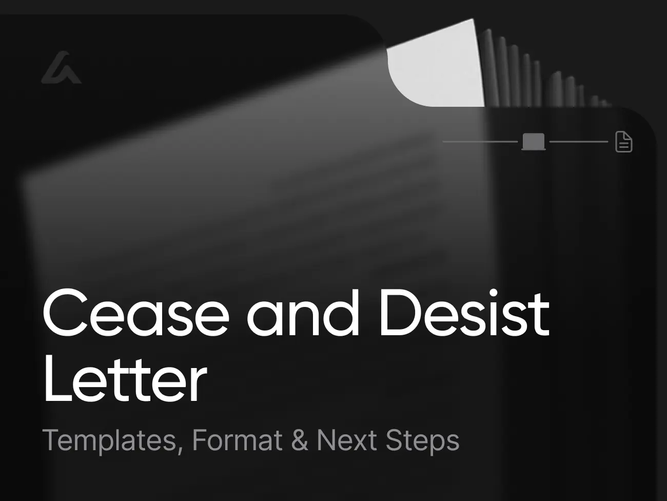 Cease and Desist Letter: Templates, Format & Next Steps