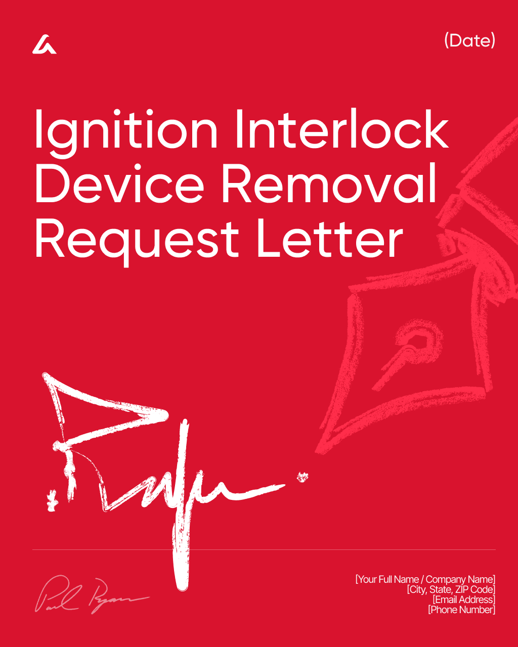 Ignition Interlock Device Removal Request Letter