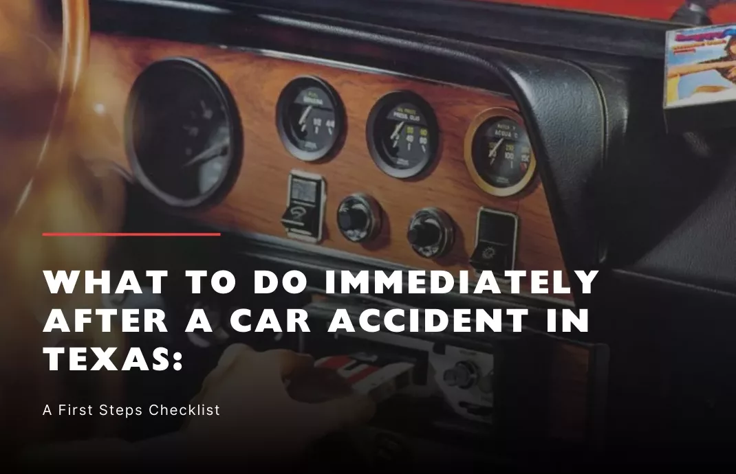 Texas Car Accident? Here’s What You Need to Do